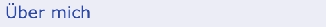 Über mich